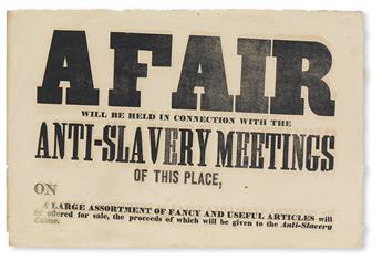 (SLAVERY AND ABOLITION.) ANTI-SLAVERY SOCIETIES. A Fair Will Be Held in Connection With The Anti-Slavery Meetings of this Place on. . .